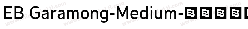 EB Garamong-Medium字体转换